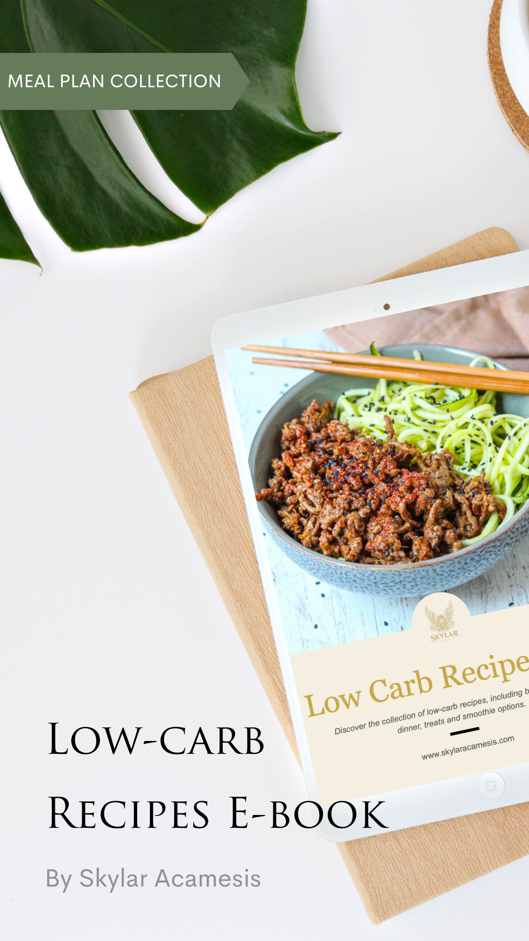 Low-carb Recipe Book - Sky's Meal Plans Collection